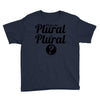 what's the plural of plural Youth Tee