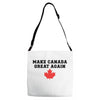 Make Canada Great Again Adjustable Strap Totes