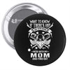 Life After Death Mess With My Mom Pin-back button
