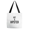 not a hipster Tote Bags