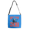 quit your job! Adjustable Strap Totes