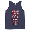 Keep Calm And Call Daryl Tank Top