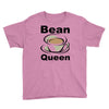 bean queen Youth Tee