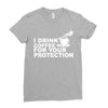 for your protection Ladies Fitted T-Shirt