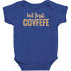 covfefe Baby Bodysuit