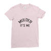 mulder it's me Ladies Fitted T-Shirt