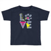 love teal best trending Toddler T-shirt