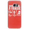 how to kill a zombie funny zombie apocalypse undead t dead shoot Samsung Galaxy S7 Edge