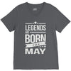 legends are born in may V-Neck Tee