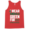i wear emerald green for liver cancer awareness Tank Top
