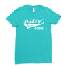 daddy since 2015   mens funny Ladies Fitted T-Shirt
