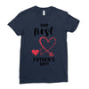Our First Father's Day! Baby Girl Ladies Fitted T-Shirt