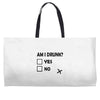am i drunk Weekender Totes