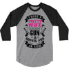 I Have a Pretty Wife I Also Have a Gun a Shovel and an Alibi 3/4 Sleeve Shirt