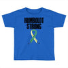 Humboldt Strong Toddler T-shirt