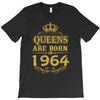 queens are born in 1964 T-Shirt