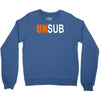 unsub criminal minds us crime tv series unknown subject unisex Crewneck Sweatshirt
