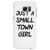 just a small town girl Samsung Galaxy S7 Edge