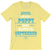 The Best Poppy Was Born In September T-Shirt