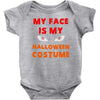 my face is my halloween Baby Bodysuit