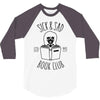 sick &amp; sad book club 3/4 Sleeve Shirt