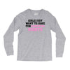 girls just want to have fundamental rights Long Sleeve Shirts