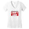 Breaking News i Don't Care Women's V-Neck T-Shirt