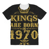kings are born in 1970 All Over Women's T-shirt