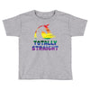 Totally Straight Lgbt Unicorn Toddler T-shirt