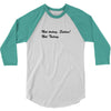 48. not today satan 022 3/4 Sleeve Shirt