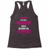 The Best Grammy Was Born In January Racerback Tank