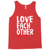 love each other Tank Top