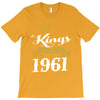 kings are born in 1961 T-Shirt