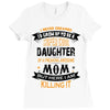 Super Cool Daughter Of A Freaking Awesome Mom Ladies Fitted T-Shirt