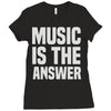 music is the answer Ladies Fitted T-Shirt