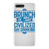 brunch day drinking iPhone 7 Plus Case