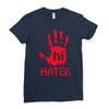 hai hater trending Ladies Fitted T-Shirt