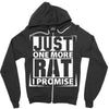 Just One More Rat I Promise Zipper Hoodie