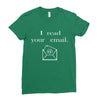 i read your email Ladies Fitted T-Shirt