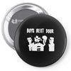 boys next door Pin-back button