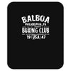 balboa boxing club Mousepad
