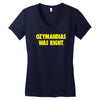 ozymandias was right Women's V-Neck T-Shirt