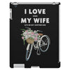 i love when my wife lets me buy another bike iPad 3 and 4 Case
