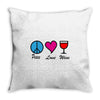 peace love wine Throw Pillow