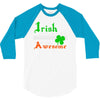 i rish don't get drunk we get awesome 3/4 Sleeve Shirt