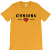Chingona T-Shirt