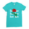 Love Rose Ladies Fitted T-Shirt