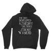 I've Just Developed A Theory That Proves I'm Not A Nerd Unisex Hoodie