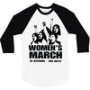 Women's March Protest 3/4 Sleeve Shirt