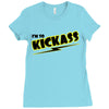 i'm so kick ass t shirt cool awesome epic tee funny Ladies Fitted T-Shirt